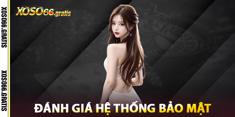 Bảo Mật XOSO66 – Hệ Thống Mã Hóa Chuẩn Quốc Tế 2025 2 Đánh Giá Hệ Thống Bảo Mật XOSO66